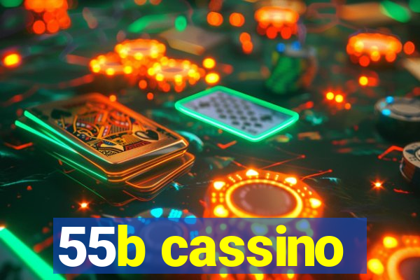 55b cassino